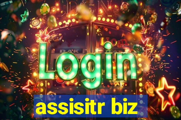 assisitr biz